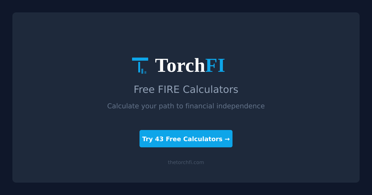 TorchFI - Free FIRE Calculators