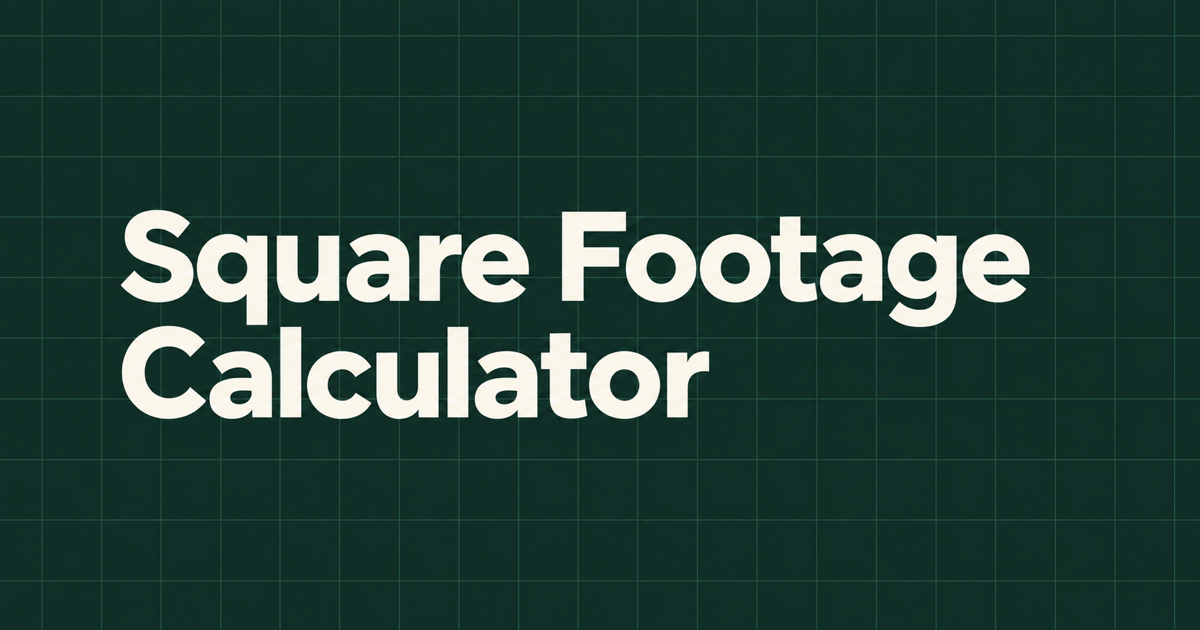 Square Footage Calculator